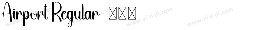 Airport Regular字体转换